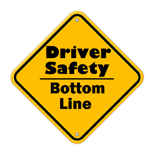 Driver Safety & The Bottom Line